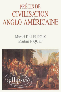 Précis de civilisation anglo-américaine