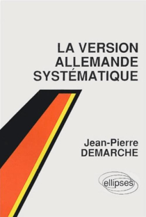 version allemande systématique (La)