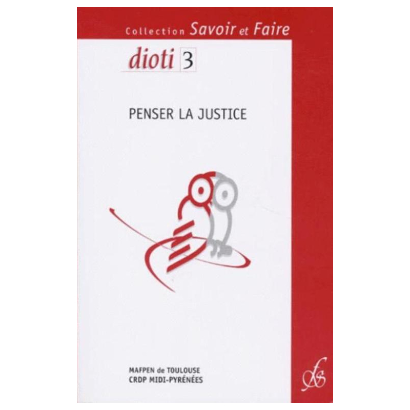 Penser la Justice