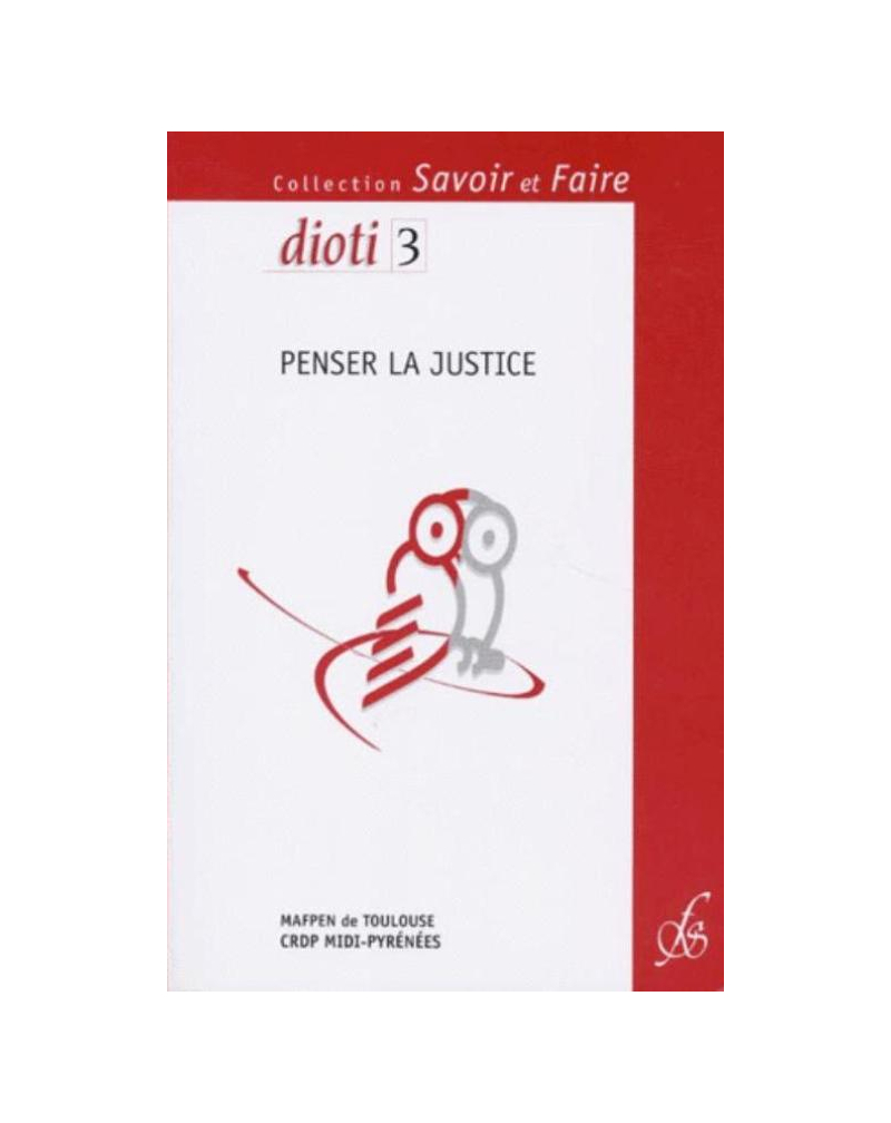 Penser la Justice