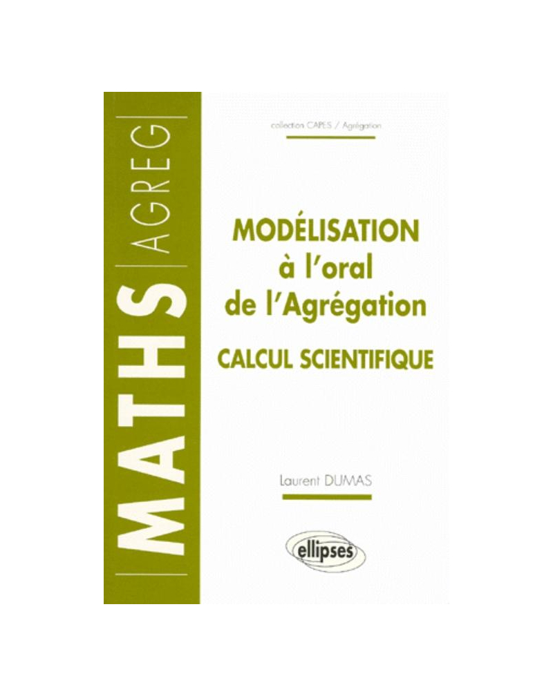Modélisation à l'oral de l'Agrégation - Calcul scientifique