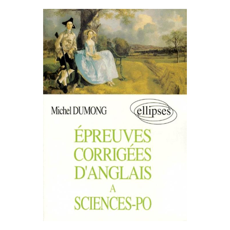 Épreuves corrigées d'Anglais à Sciences Po.