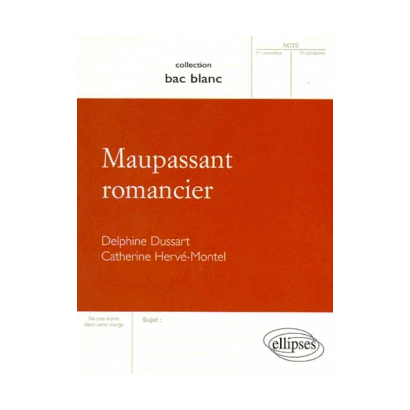 Maupassant romancier