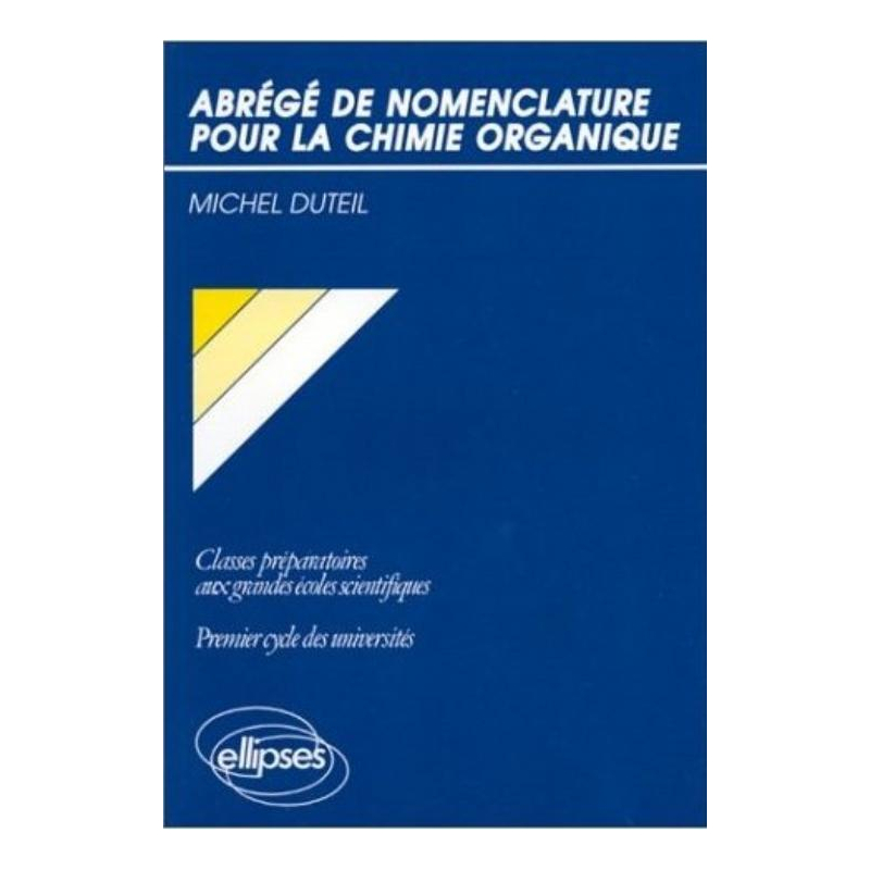 Abrégé de nomenclature pour la chimie organique