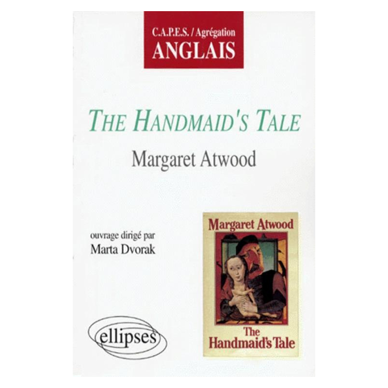 Atwood, The Handmaid's Tale