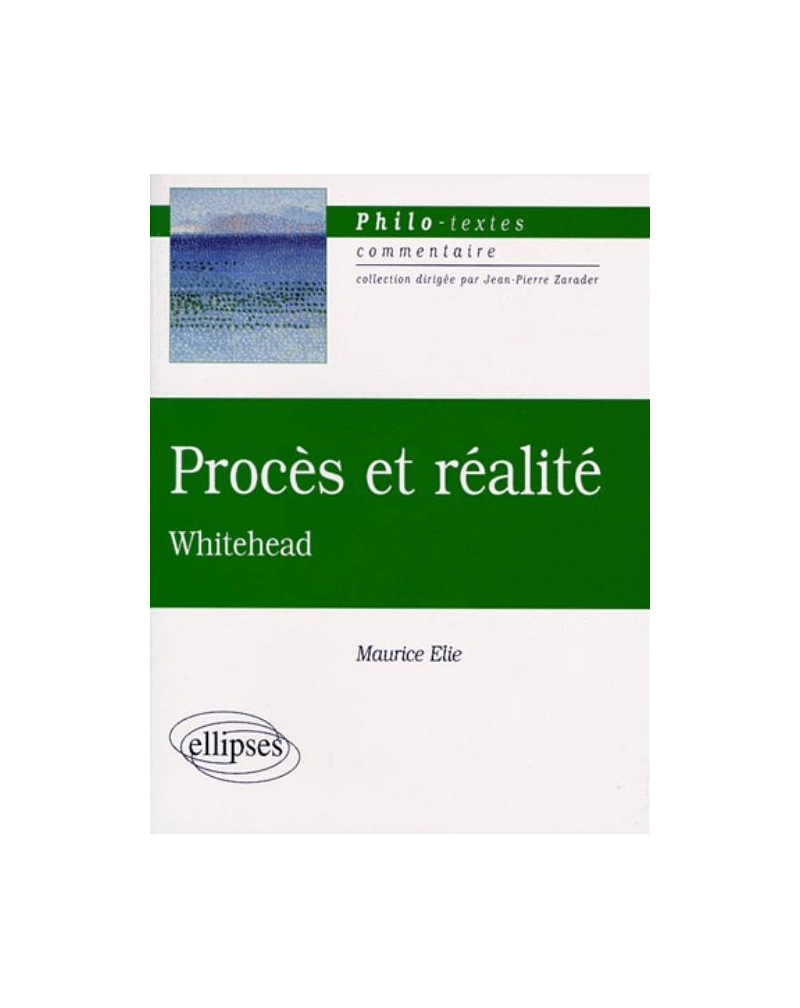 Whitehead, Procès et réalité