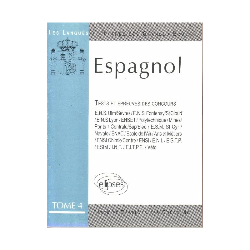 L'Espagnol épreuves 84/89 tome 4