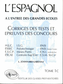 L'Espagnol épreuves corrigées 74/79 tome 1 C