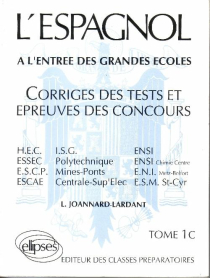L'Espagnol épreuves corrigées 74/79 tome 1 C