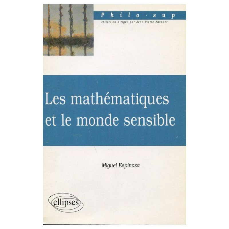 mathématiques et le monde sensible (Les)