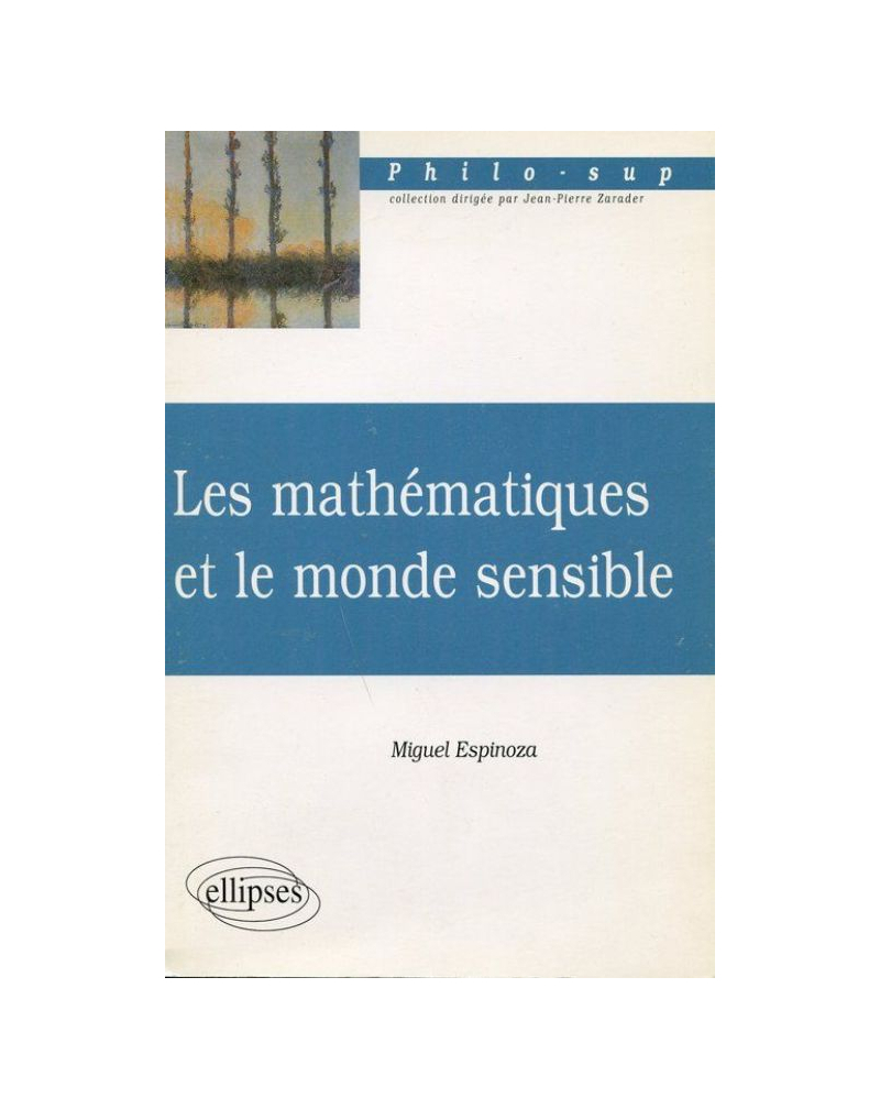 mathématiques et le monde sensible (Les)