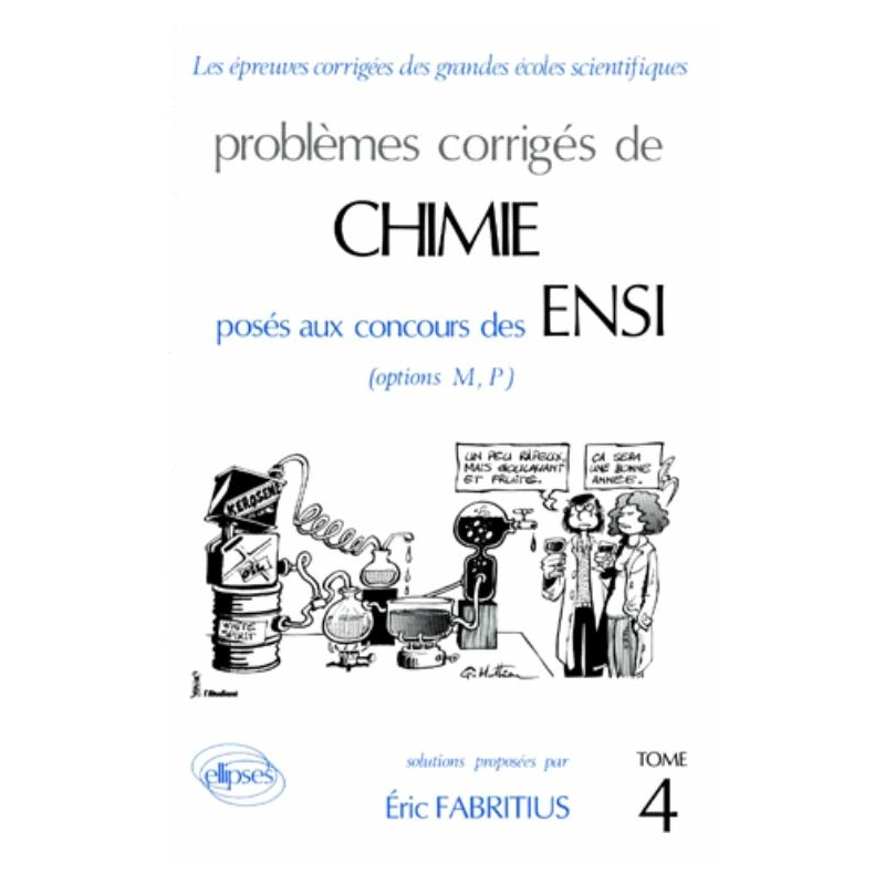 Chimie ENSI 1988-1990 - Tome 4