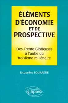 Éléments d'économie et de prospective