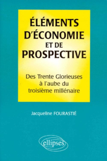 Éléments d'économie et de prospective