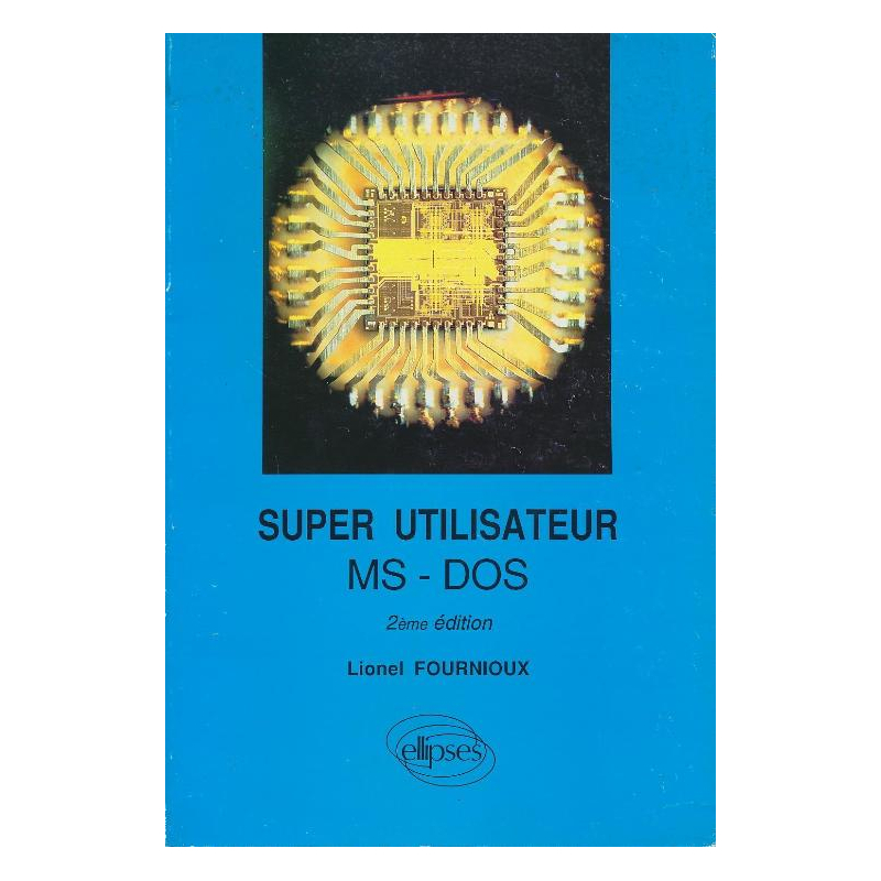 Super utilisateur MS-DOS - Nouvelle édition