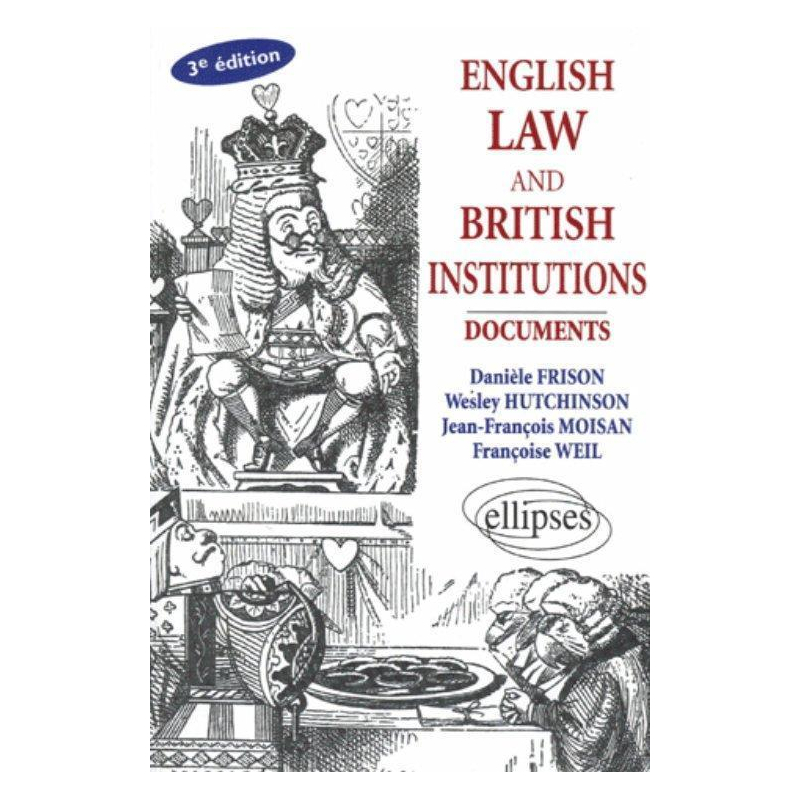 English Law and British Institutions - 3e édition