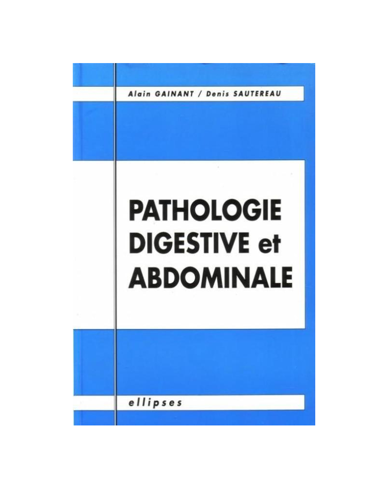 Pathologie digestive et abdominale