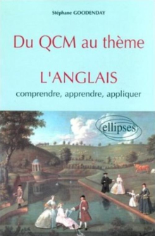 QCM au thème (Du) - Anglais, Comprendre, apprendre, appliquer
