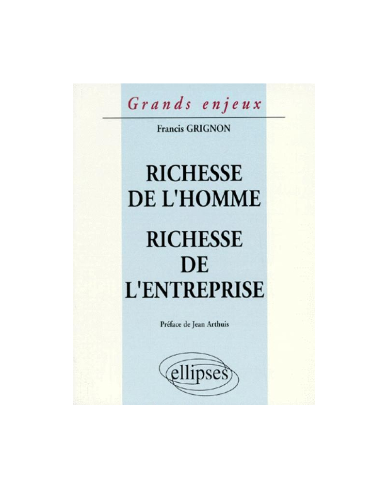 Richesse de l'homme - Richesse de l'entreprise