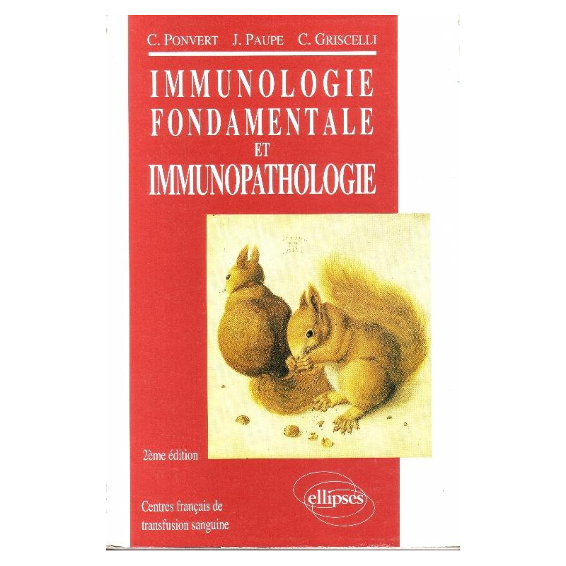 Immunologie fondamentale et immunopathologie