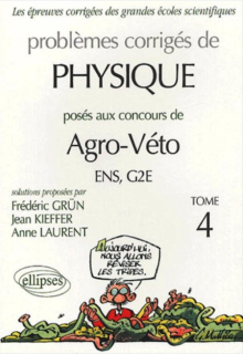 Physique Agro-Véto G2E - ENS - 2001-2004 - Tome 4