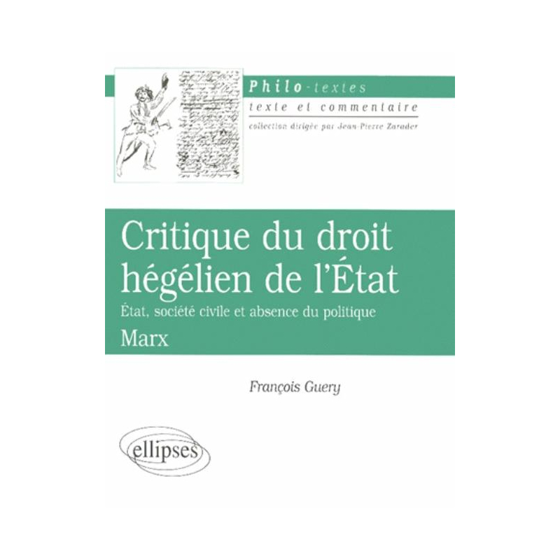 Marx, Critique du droit hégélien de l'Etat
