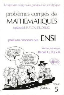 Mathématiques ENSI 1990-1991, Tome 5