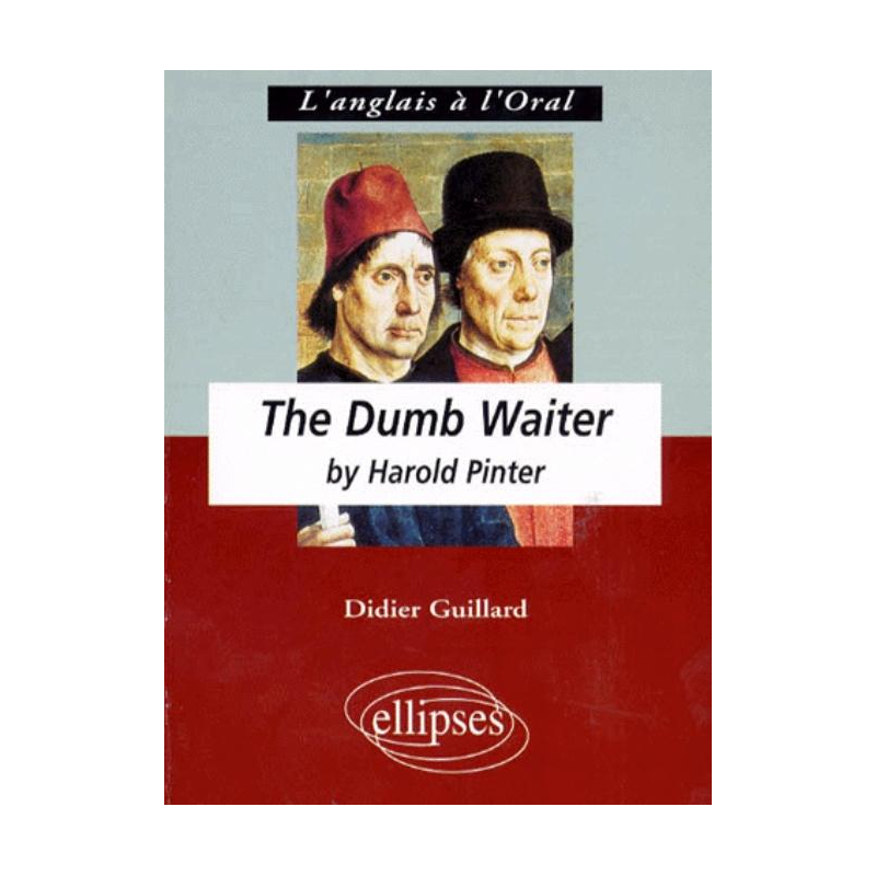 Pinter, The Dumb Waiter