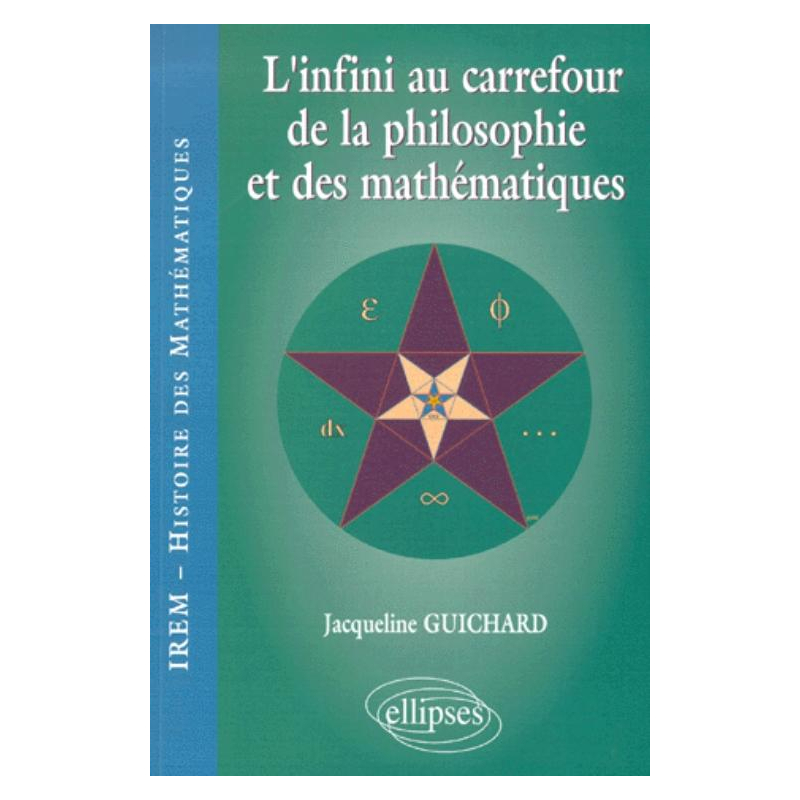 infini au carrefour de la philosophie et des mathématiques (L')