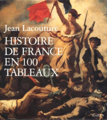 HAZAN HIST.FRANCE 100 TABLEAUX