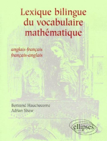 Lexique bilingue du vocabulaire mathématique