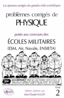 Physique Écoles militaires 1991-1992 - Tome 2