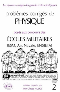 Physique Écoles militaires 1991-1992 - Tome 2