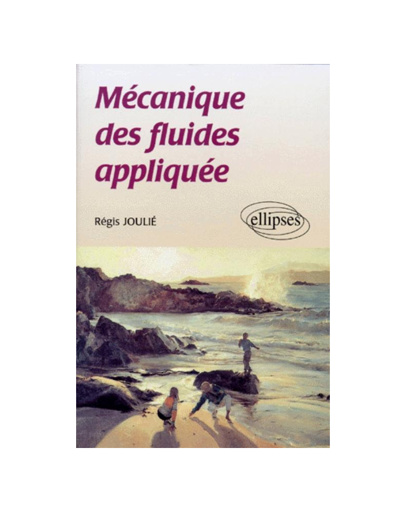 Mécanique des fluides appliquée