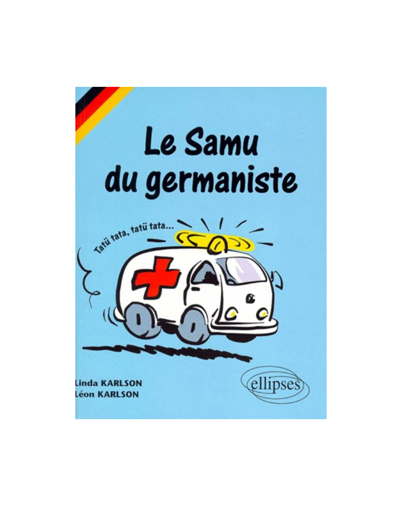 Le SAMU du germaniste