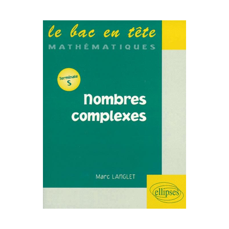 4 - Nombres complexes