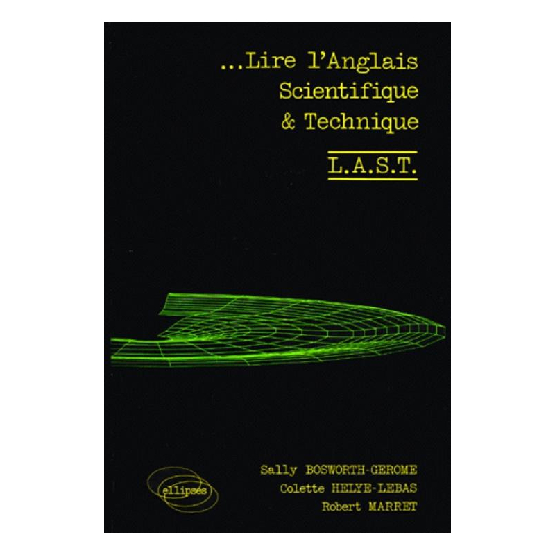 Lire l'anglais scientifique et technique (L.A.S.T.)