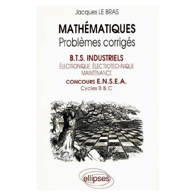 Mathématiques - Écrit - BTS Industriel, ENSEA - 1986-1990