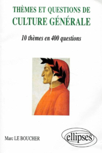 Thèmes et Questions de culture générale