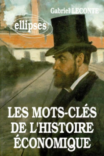 MOTS CLES HISTOIRE ECO.