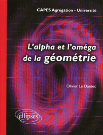 L'alpha et l'oméga de la géométrie