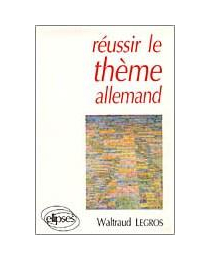 Réussir le thème allemand