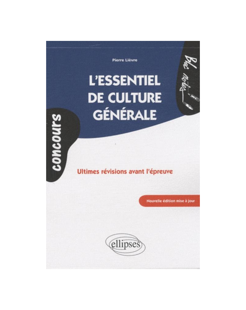L'essentiel de culture générale - nouvelle édition