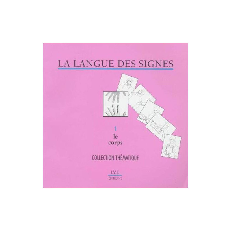 Le corps (fasicule 1)