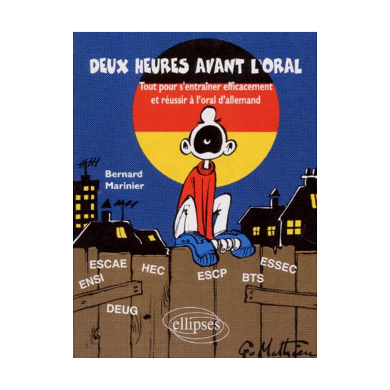 2 heures avant l'oral - Tout pour s'entraîner efficacement et réussir à l'oral d'allemand