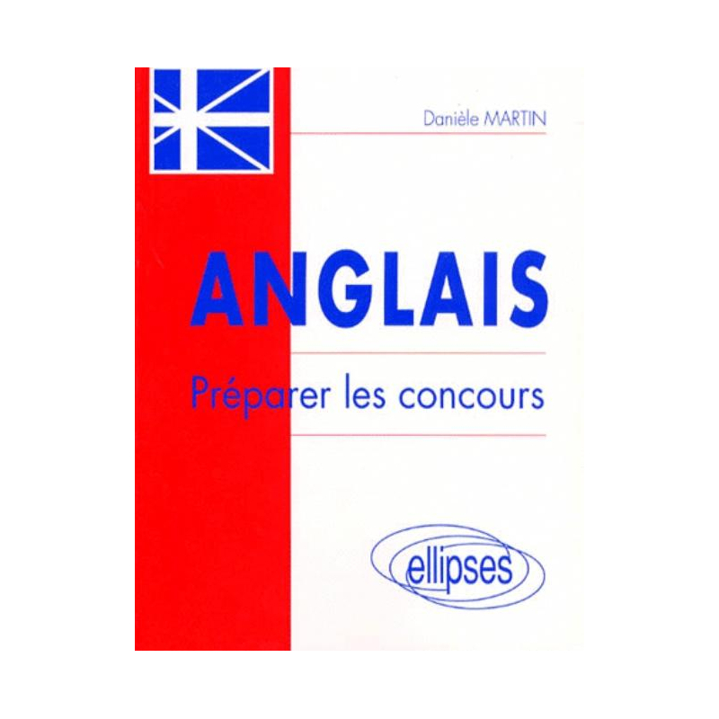 Anglais - Préparer les concours