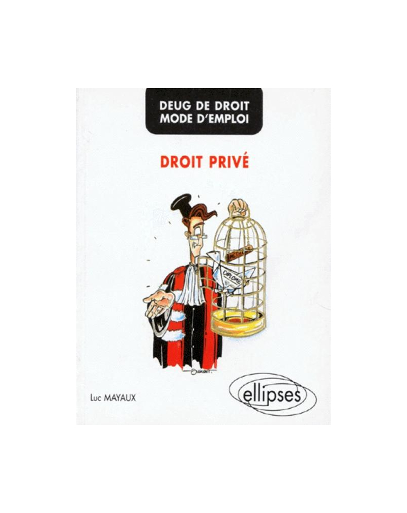 DEUG de Droit - Mode d'emploi - Droit privé