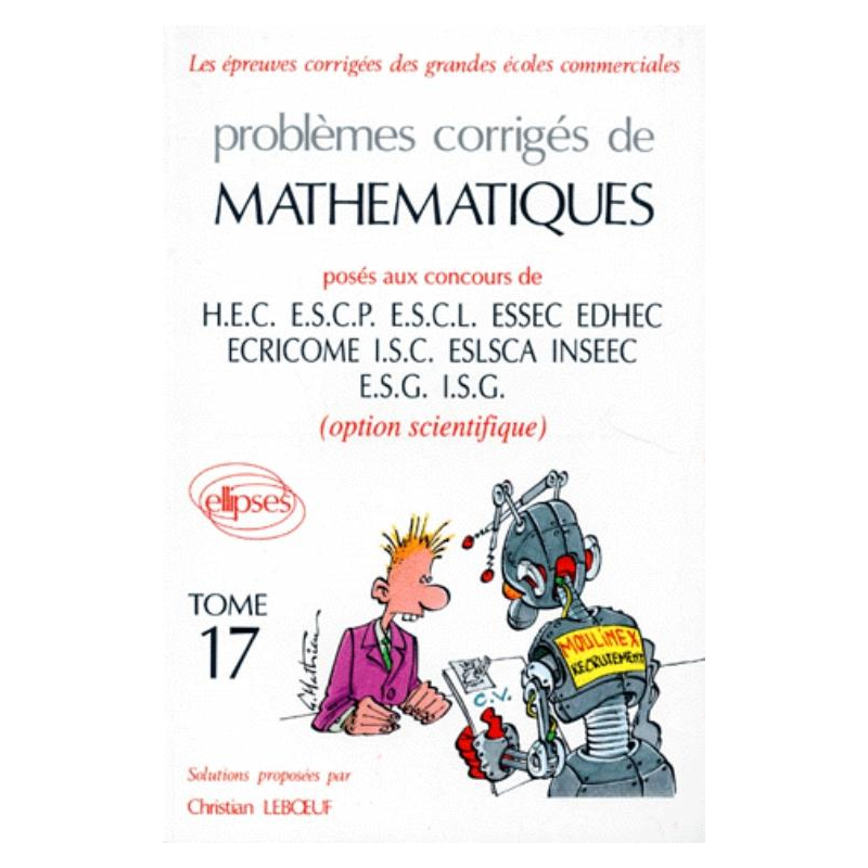 Mathématiques HEC 1995 - Tome 17 (option scientifique)