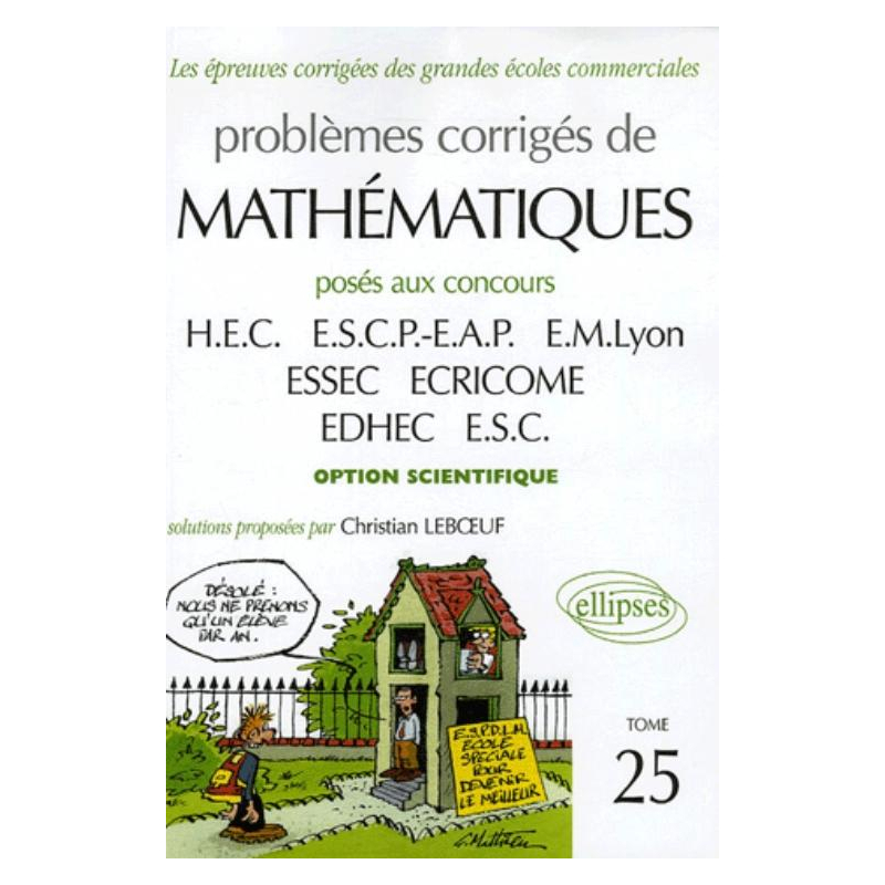 Mathématiques HEC - Tome 25 (option scientifique)