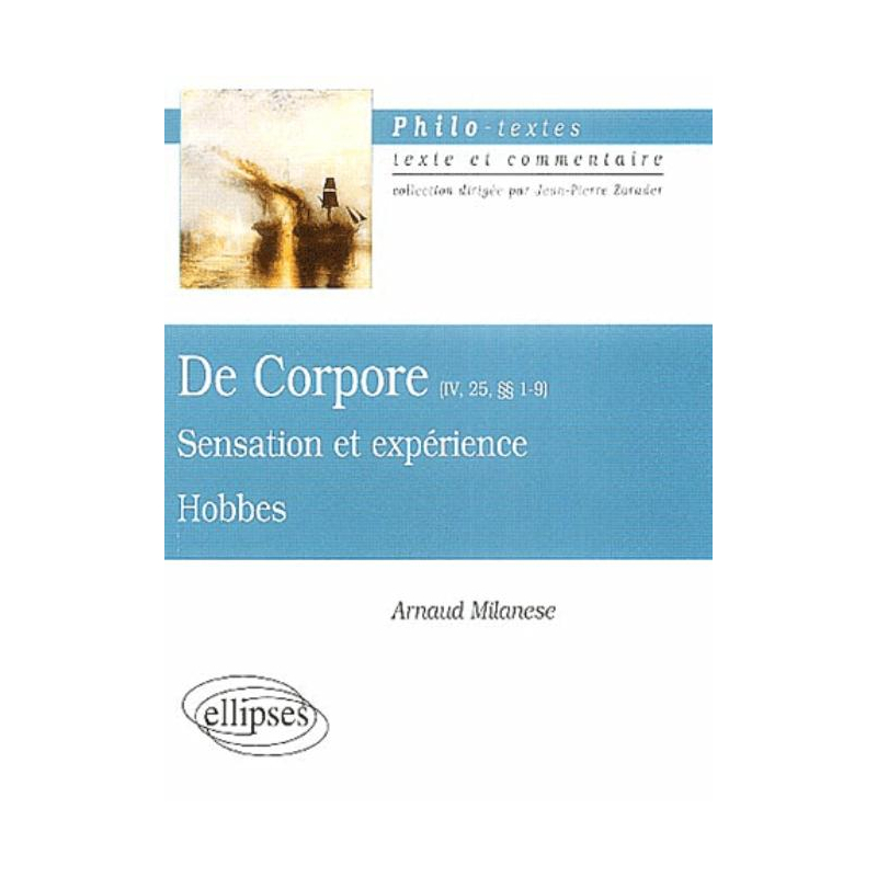 Hobbes, De corpore (IV, 25, §§1-9), Sensation et expérience